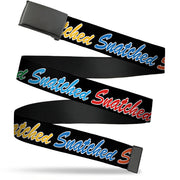 Web Belt Blank Black Buckle - SNATCHED Script Black/Multi Color Webbing Web Belts Buckle-Down   