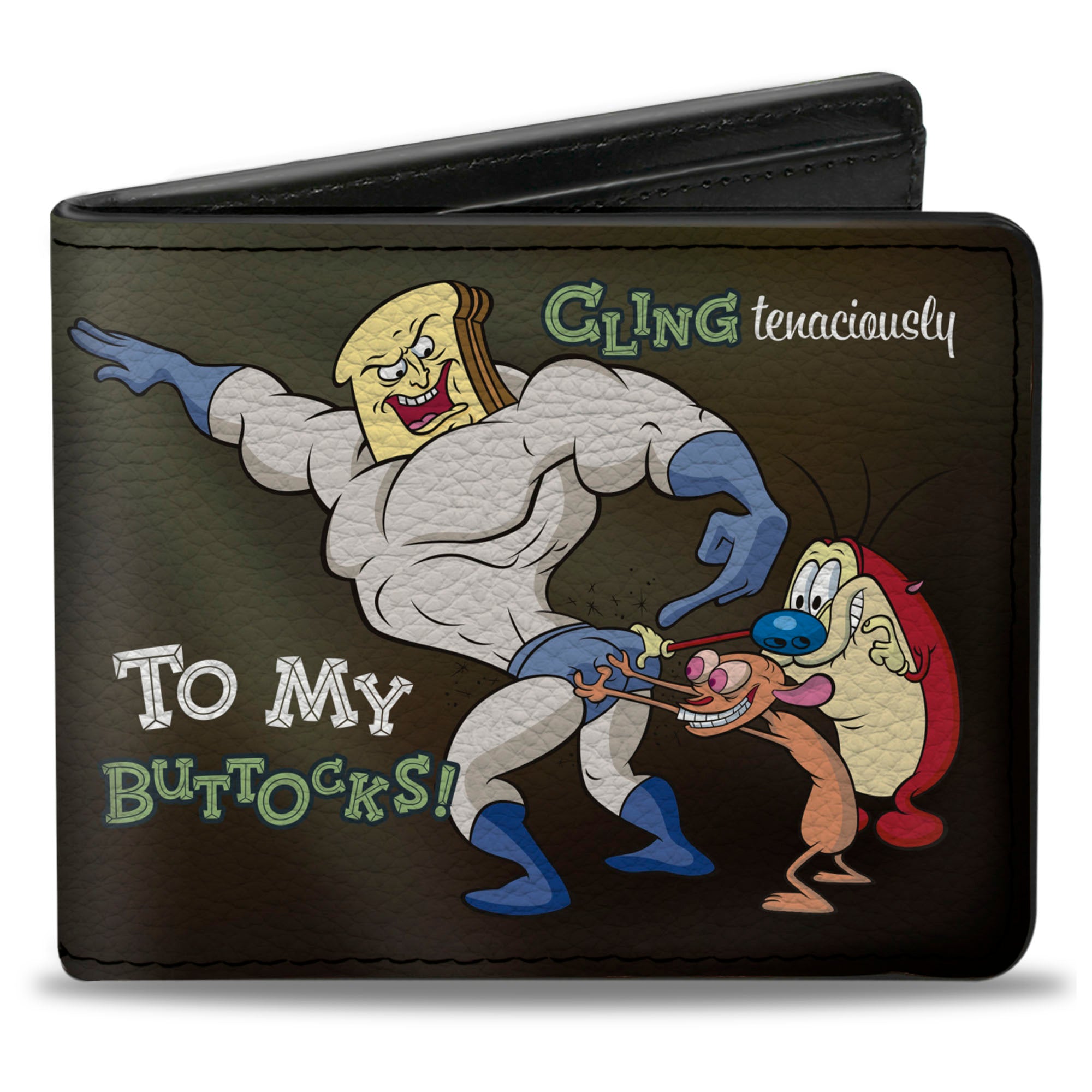Bi-Fold Wallet - Powdered Toastman CLING TENACIOUSLY TO MY BUTTOCKS! + REN AND STIMPY Logo Black Bi-Fold Wallets Ren and Stimpy