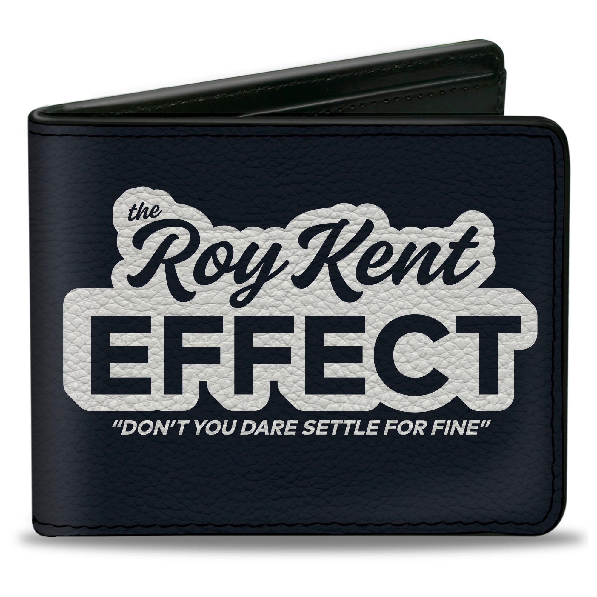Bi-Fold Wallet - Ted Lasso THE ROY KENT EFFECT Quote + Title Logo Black White Bi-Fold Wallets Ted Lasso