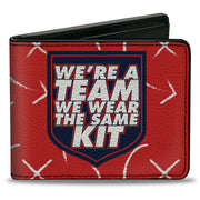 Bi-Fold Wallet - Ted Lasso WE'RE A TEAM WE WEAR THE SAME KIT Quote Badge Red Navy White Bi-Fold Wallets Ted Lasso