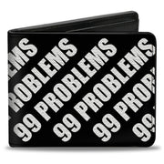 Bi-Fold Wallet - 99 PROBLEMS Black White Bi-Fold Wallets Buckle-Down