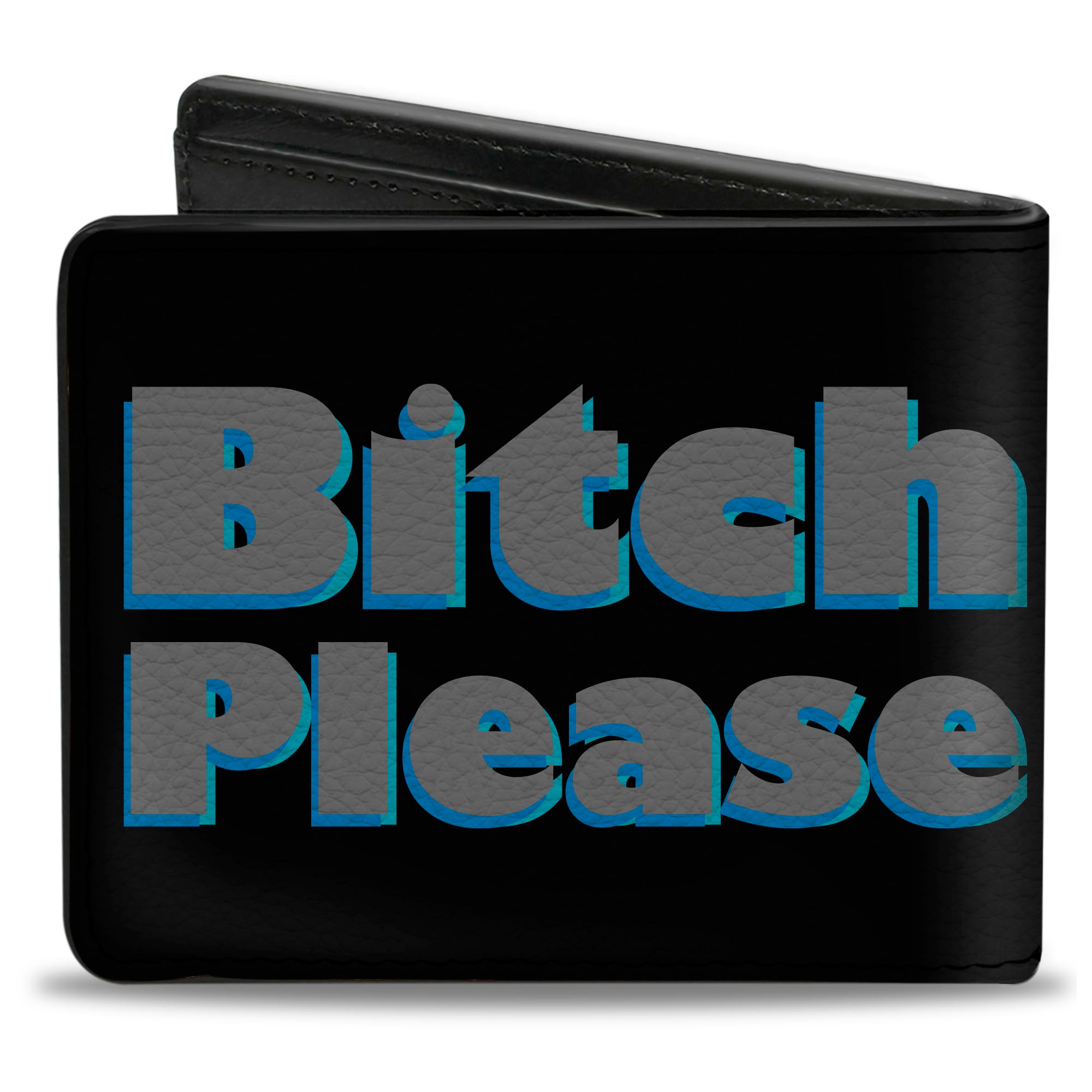 Bi-Fold Wallet - BITCH PLEASE Black Blue Gray Bi-Fold Wallets Buckle-Down