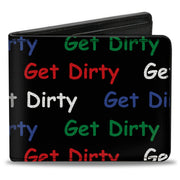 Bi-Fold Wallet - GET DIRTY Black White Blue Green Red Bi-Fold Wallets Buckle-Down