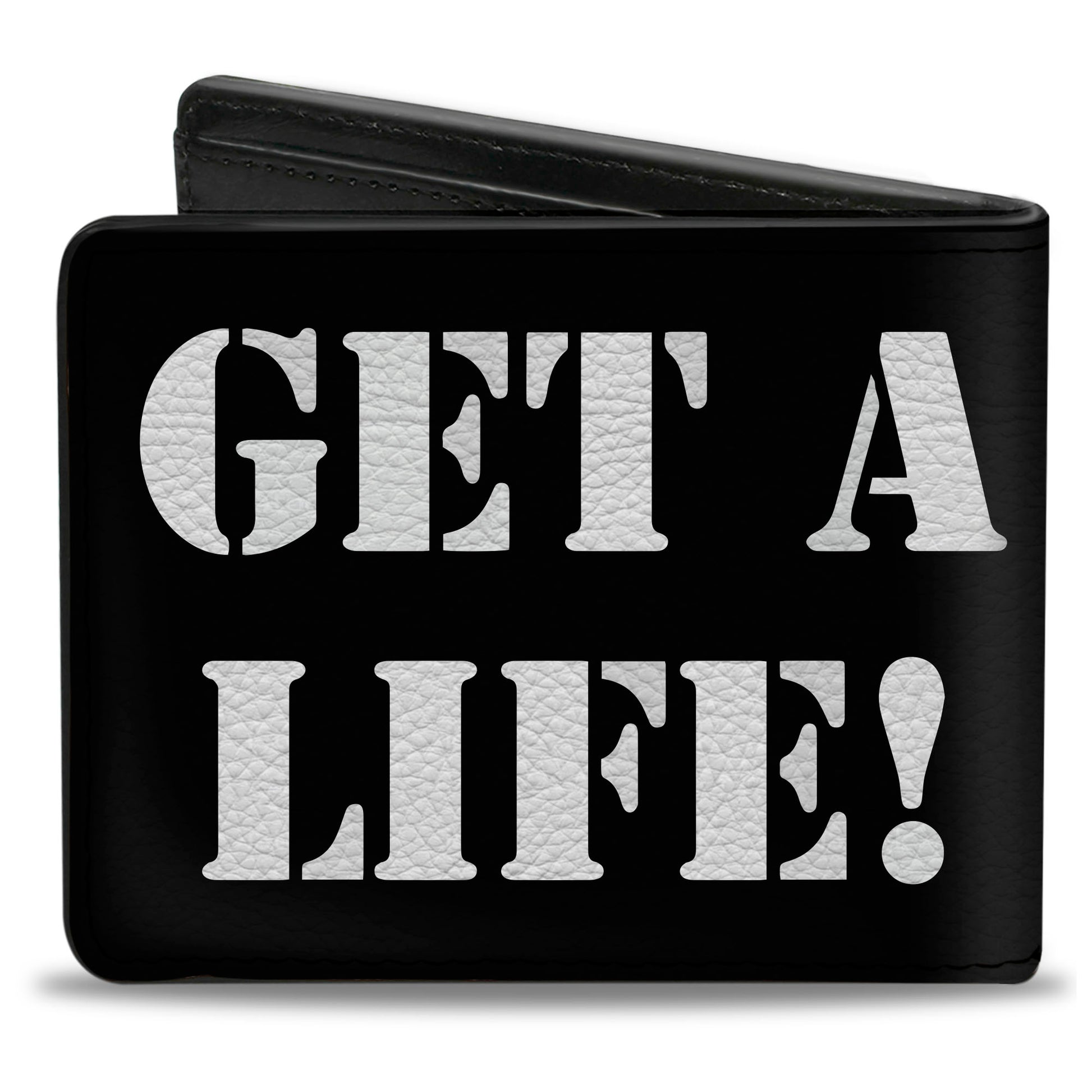 Bi-Fold Wallet - GET A LIFE! Black White Bi-Fold Wallets Buckle-Down