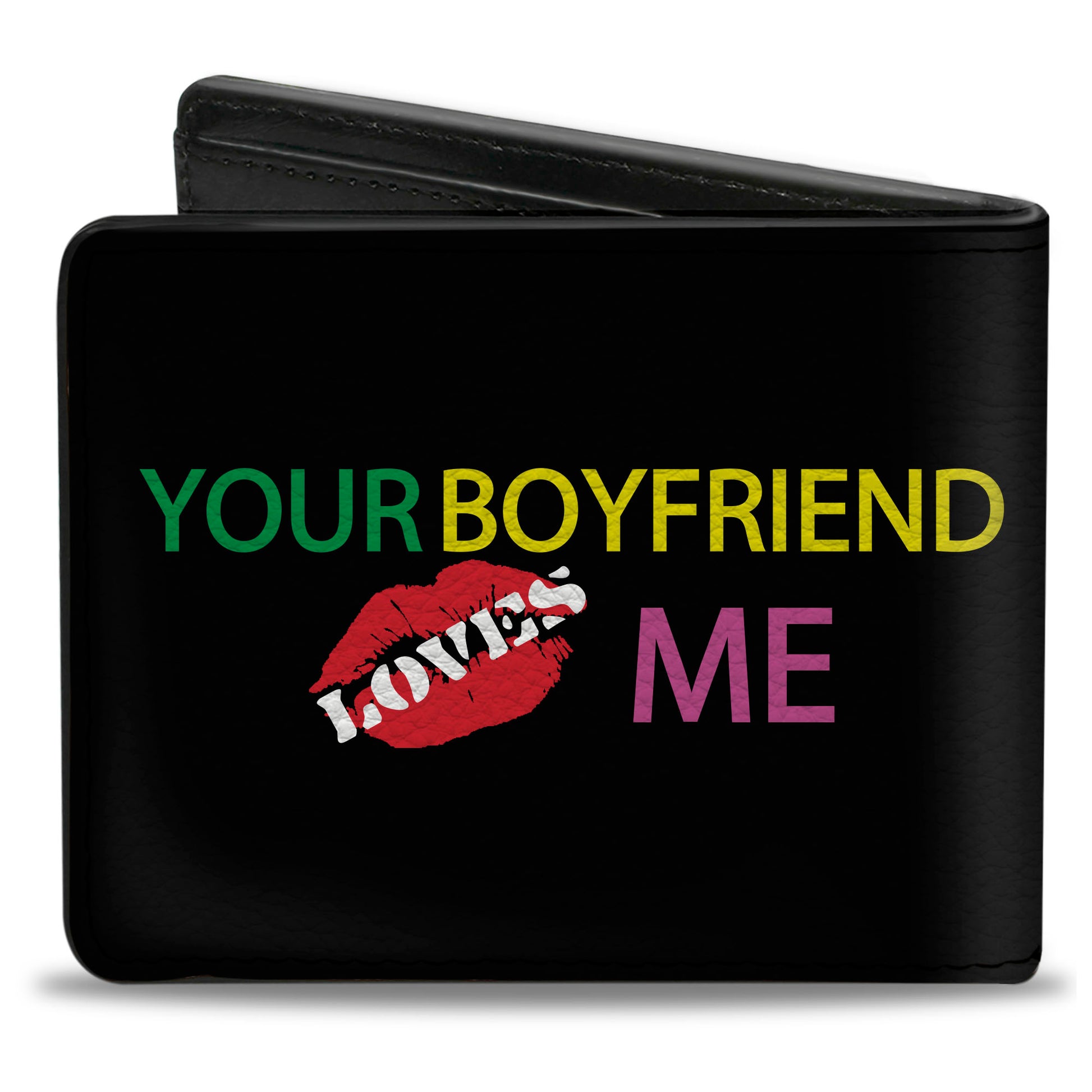 Bi-Fold Wallet - YOUR BOYFRIEND LOVES ME w Kiss Black Neon Bi-Fold Wallets Buckle-Down