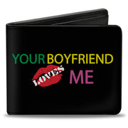 Bi-Fold Wallet - YOUR BOYFRIEND LOVES ME w Kiss Black Neon Bi-Fold Wallets Buckle-Down