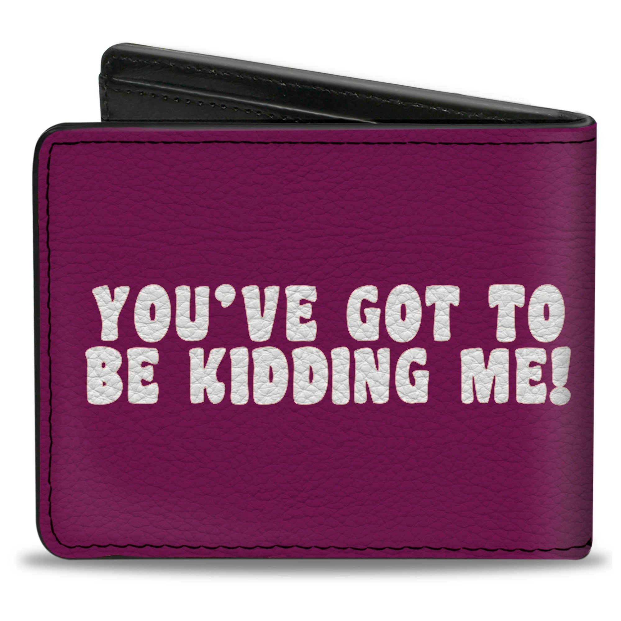 Bi-Fold Wallet - YOU'VE GOT TO BE KIDDING ME! Purple White Bi-Fold Wallets Buckle-Down