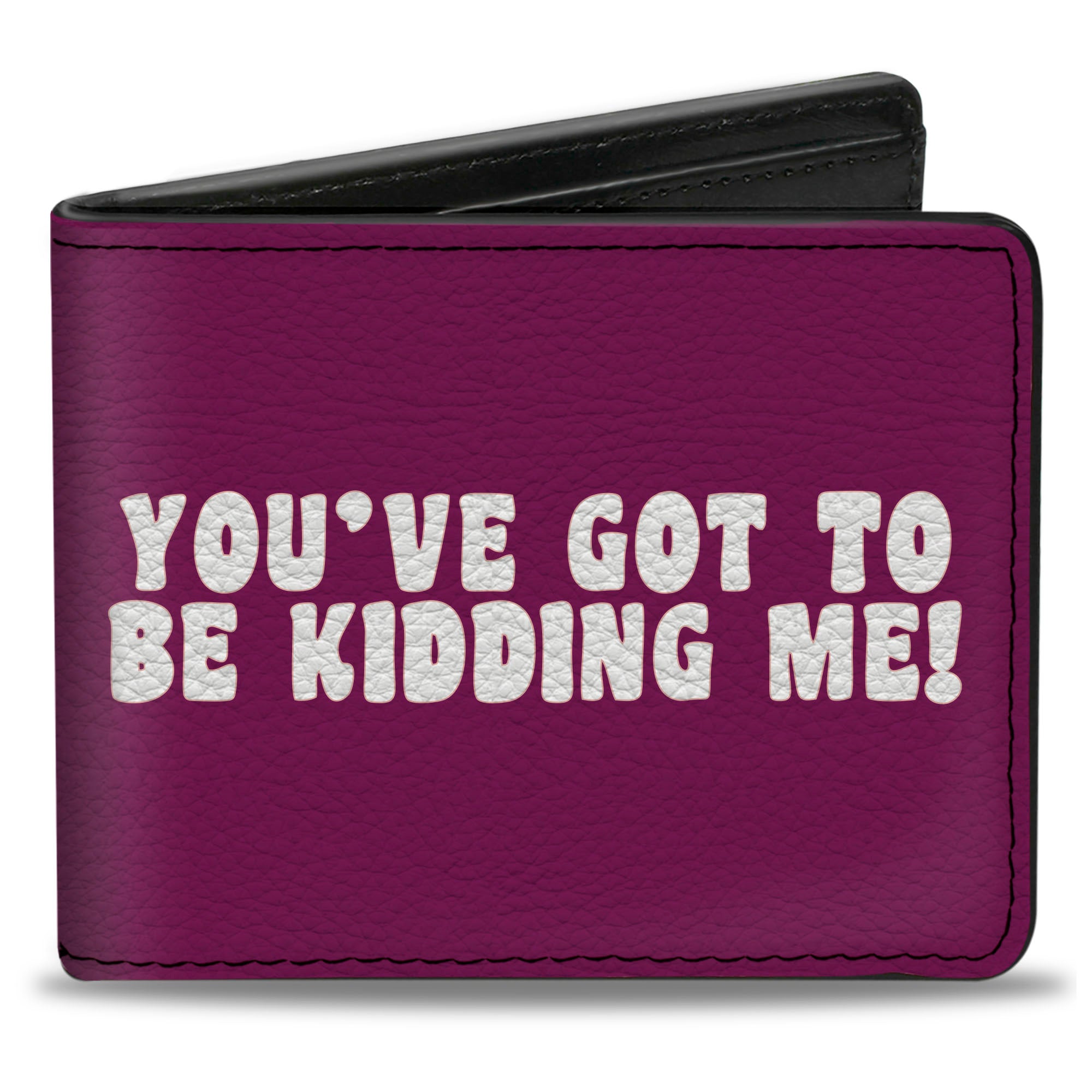 Bi-Fold Wallet - YOU'VE GOT TO BE KIDDING ME! Purple White Bi-Fold Wallets Buckle-Down
