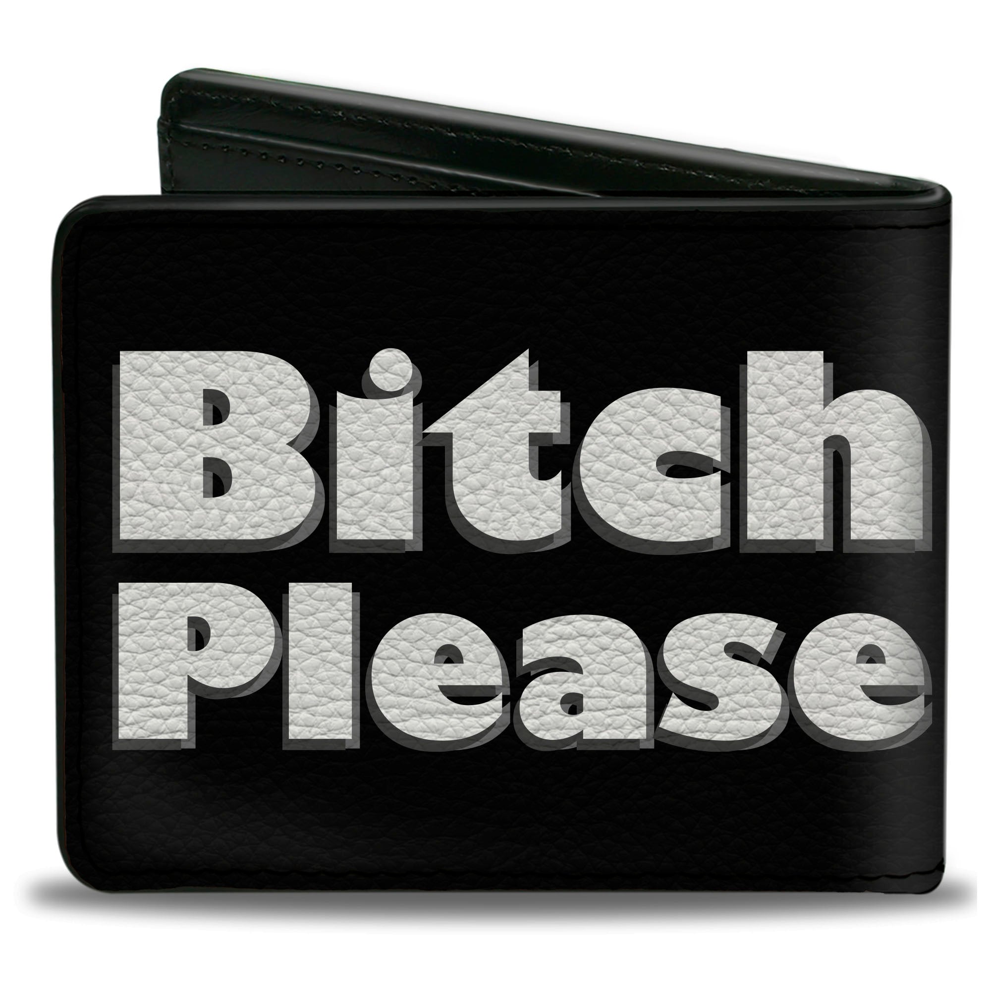 Bi-Fold Wallet - BITCH PLEASE Black White Bi-Fold Wallets Buckle-Down