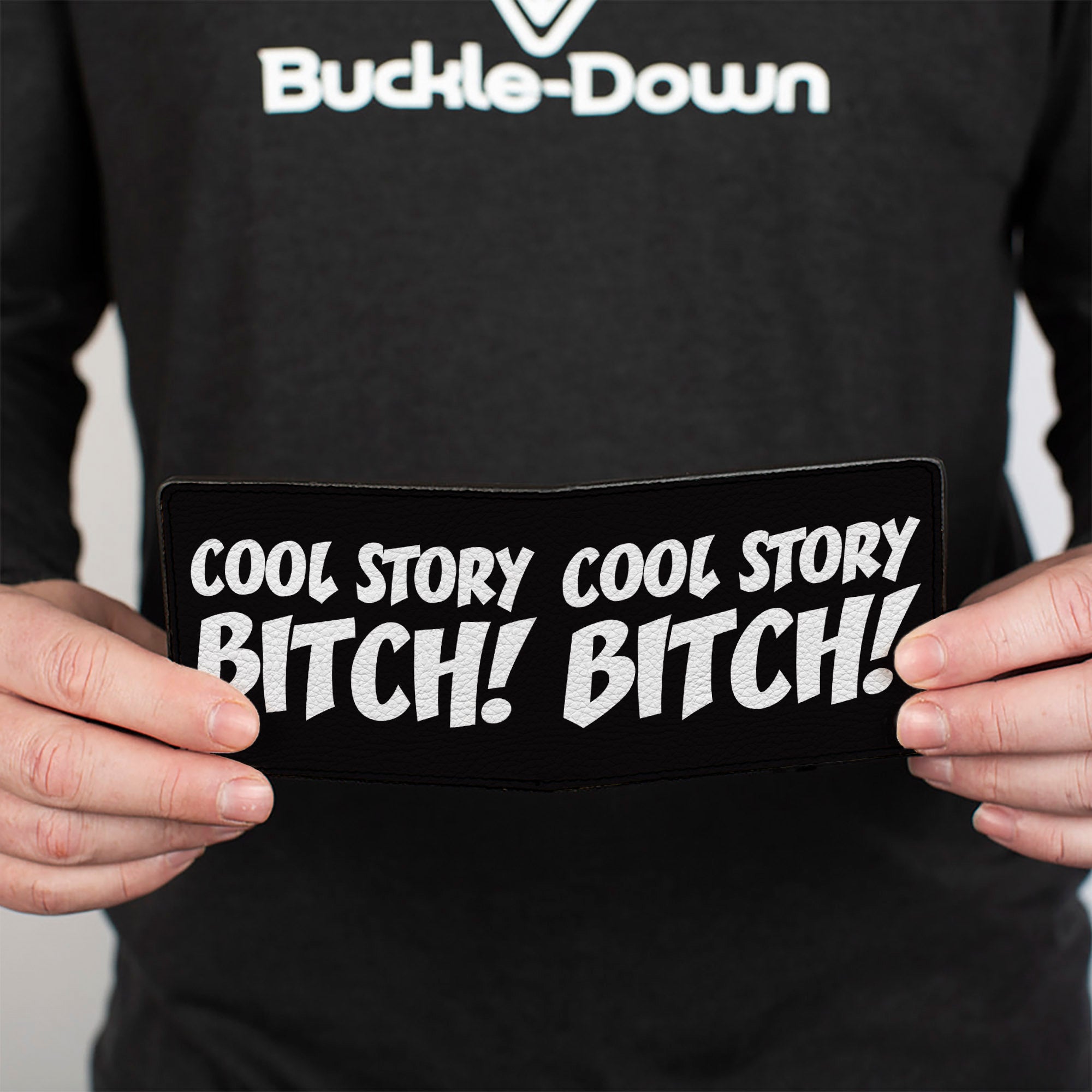 Bi-Fold Wallet - COOL STORY BITCH Black White Bi-Fold Wallets Buckle-Down