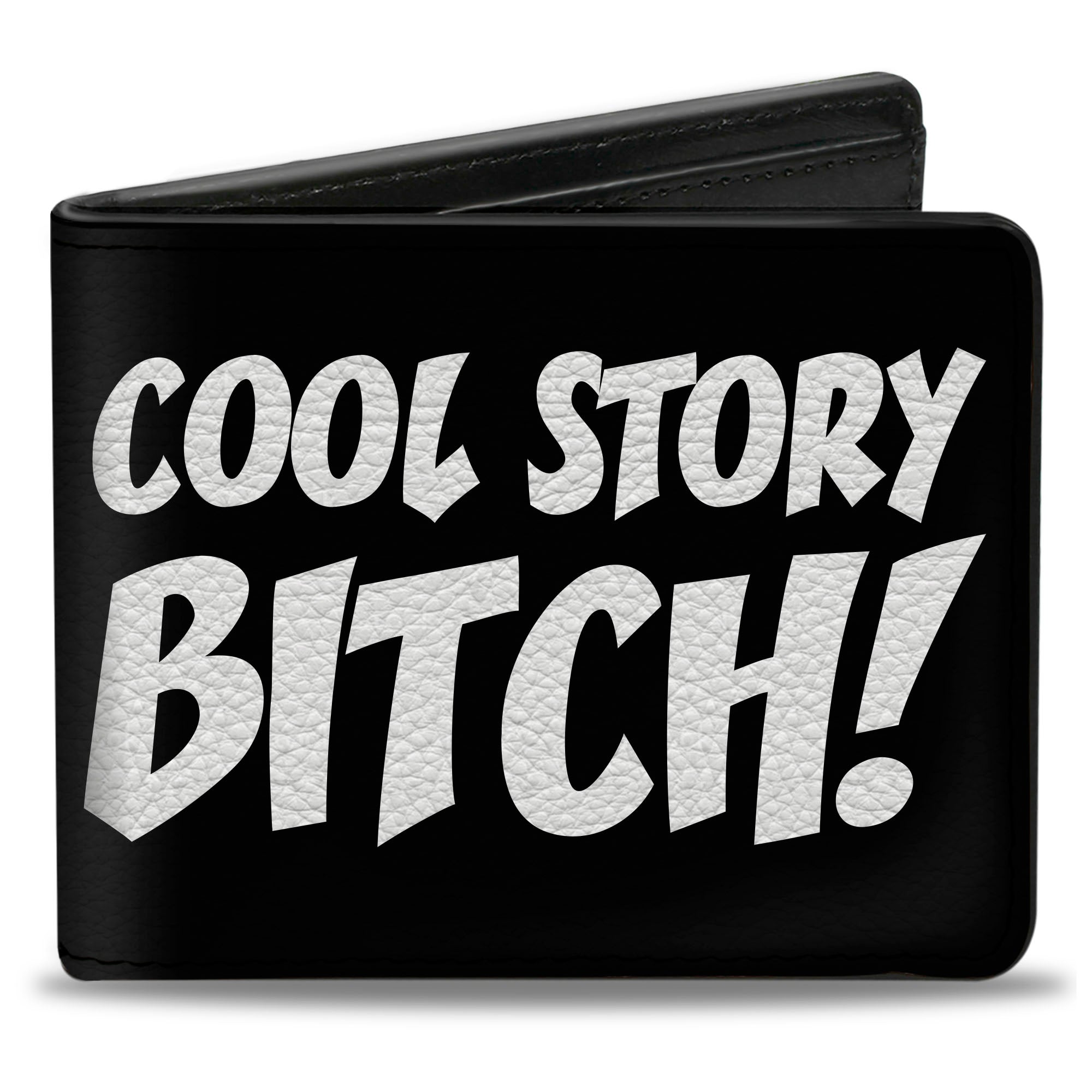 Bi-Fold Wallet - COOL STORY BITCH Black White Bi-Fold Wallets Buckle-Down