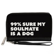 Women's PU Zip Around Wallet Rectangle - 99% SURE MY SOULMATE IS A DOG Black White Clutch Zip Around Wallets Buckle-Down   