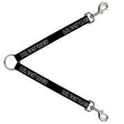 Dog Leash Splitter - DUDE, I'M NOT YOUR BRO! Black/White Dog Leash Splitters Buckle-Down   