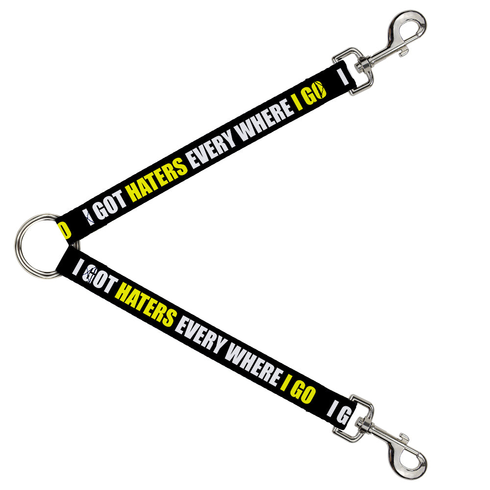 Dog Leash Splitter - I GOT HATERS EVERYWHERE Black/White/Yellow Dog Leash Splitters Buckle-Down   
