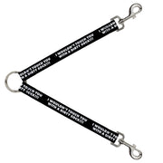 Dog Leash Splitter - I WOULDN'T TOUCH YOU WITH A DIRTY SOCK!!! Black/White Dog Leash Splitters Buckle-Down   