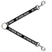 Dog Leash Splitter - IN YOUR FACE Black/White Dog Leash Splitters Buckle-Down   