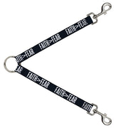Dog Leash Splitter - FAITH Greater Than FEAR Navy Blue White Dog Leash Splitters Buckle-Down   