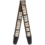 Guitar Strap - ONE OF US HAS HAIRY LEGS/Fur Tan/White Guitar Straps Buckle-Down   