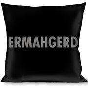 Buckle-Down Throw Pillow - ERMAHGERD! Black/Gray Throw Pillows Buckle-Down   