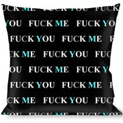 Buckle-Down Throw Pillow - FUCK YOU/FUCK ME Black/White/Blue Throw Pillows Buckle-Down   