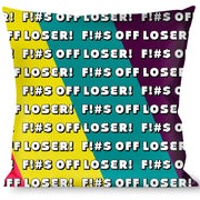 Buckle-Down Throw Pillow - F!#$ OFF LOSER! Purple/Fuchsia/Yellow/Turquoise Throw Pillows Buckle-Down   