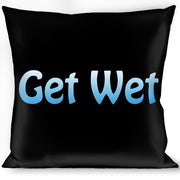 Buckle-Down Throw Pillow - GET WET Black/Baby Blue Throw Pillows Buckle-Down   