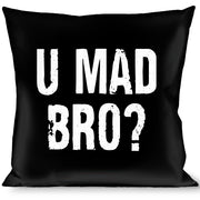 Buckle-Down Throw Pillow - U MAD BRO? Weathered Black/White Throw Pillows Buckle-Down   