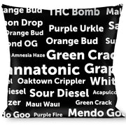 Buckle-Down Throw Pillow - Verbiage Marijuana Strains Black/White Throw Pillows Buckle-Down   