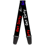 Guitar Strap - GET DIRTY Black White Blue Green Red Guitar Straps Buckle-Down   