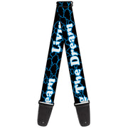 Guitar Strap - LIVING THE DREAM Black Blue White Guitar Straps Buckle-Down   
