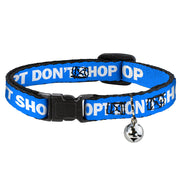 Cat Collar Breakaway - Pet Quote ADOPT DON'T SHOP Blue White Breakaway Cat Collars Buckle-Down   