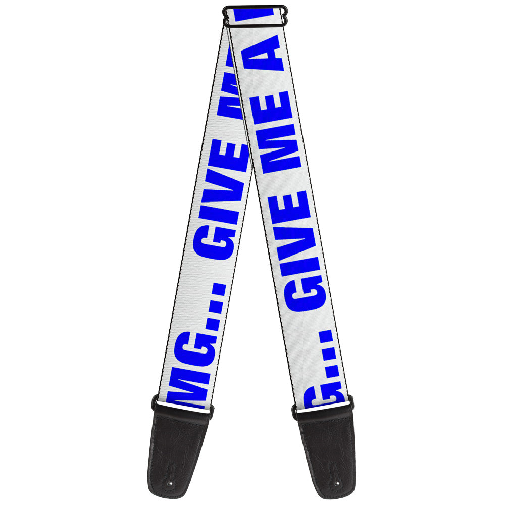 Guitar Strap - OMG GIVE ME A BREAK!!! White Royal Guitar Straps Buckle-Down   