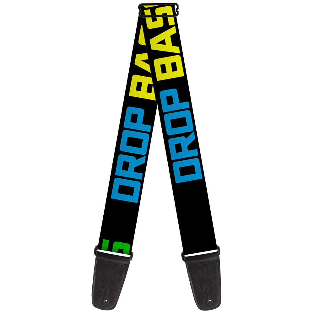 Guitar Strap - DROP BASS NOT BOMBS Black Blue Yellow Purple Green Guitar Straps Buckle-Down   
