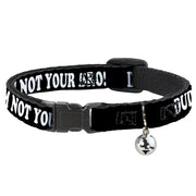 Cat Collar Breakaway - DUDE, I'M NOT YOUR BRO! Black White Breakaway Cat Collars Buckle-Down   