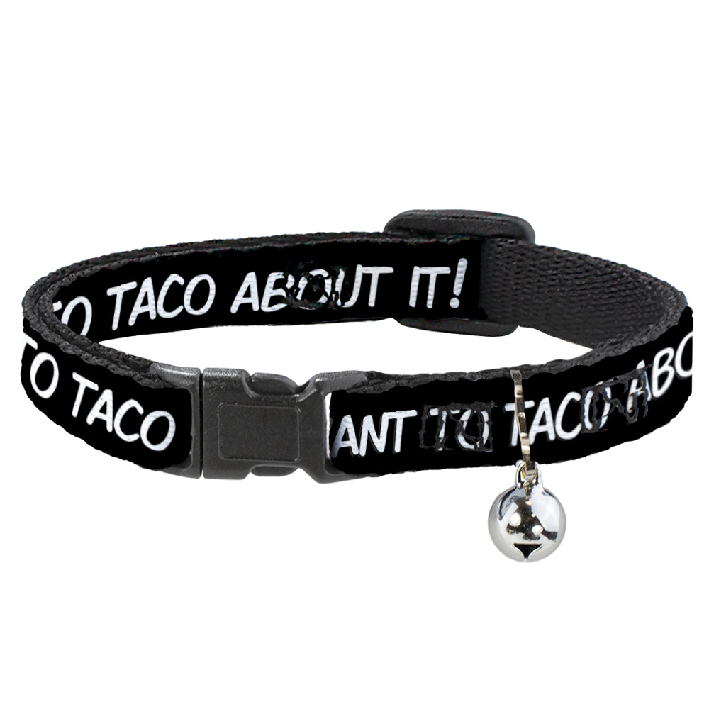Cat Collar Breakaway - Taco Cat I DON'T WANT TO TACO 'BOUT IT Breakaway Cat Collars Buckle-Down   