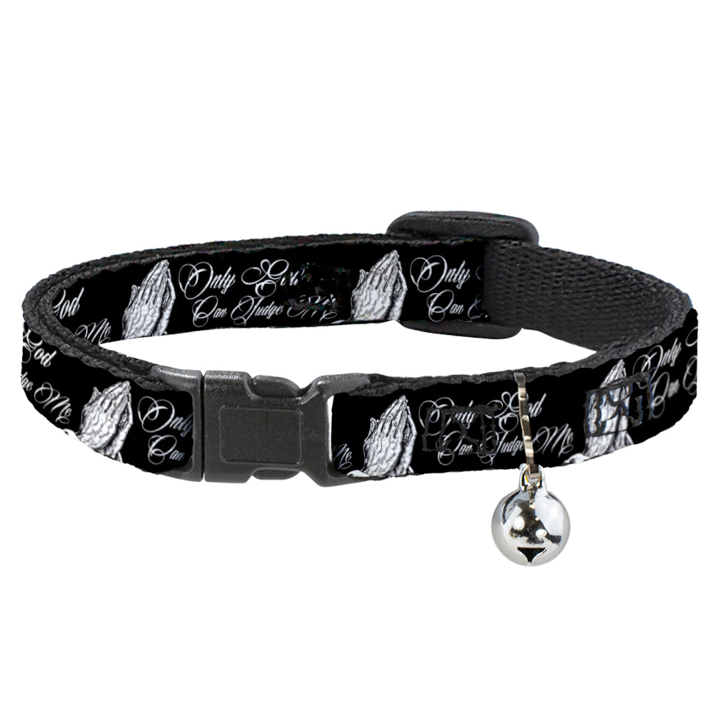 Cat Collar Breakaway with Bell - ONLY GOD CAN JUDGE ME Script Praying Hands Black White Breakaway Cat Collars Buckle-Down   
