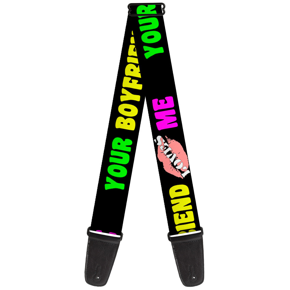 Guitar Strap - YOUR BOYFRIEND LOVES ME w Kiss Black Neon Guitar Straps Buckle-Down   